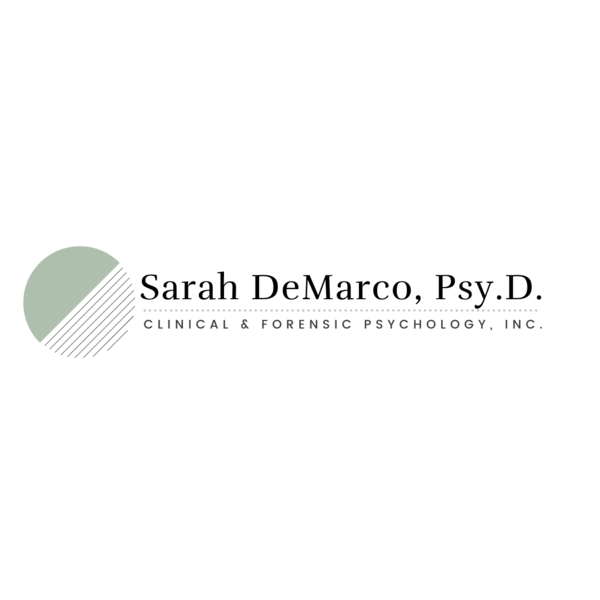Sarah DeMarco, Psy.D. Clinical & Forensic Psychology, Inc.