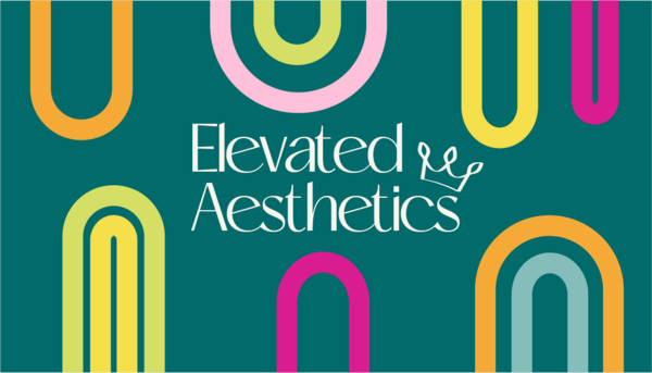 Elevated Aesthetics
